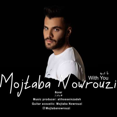Mojtaba Nowrouzi – Ba To